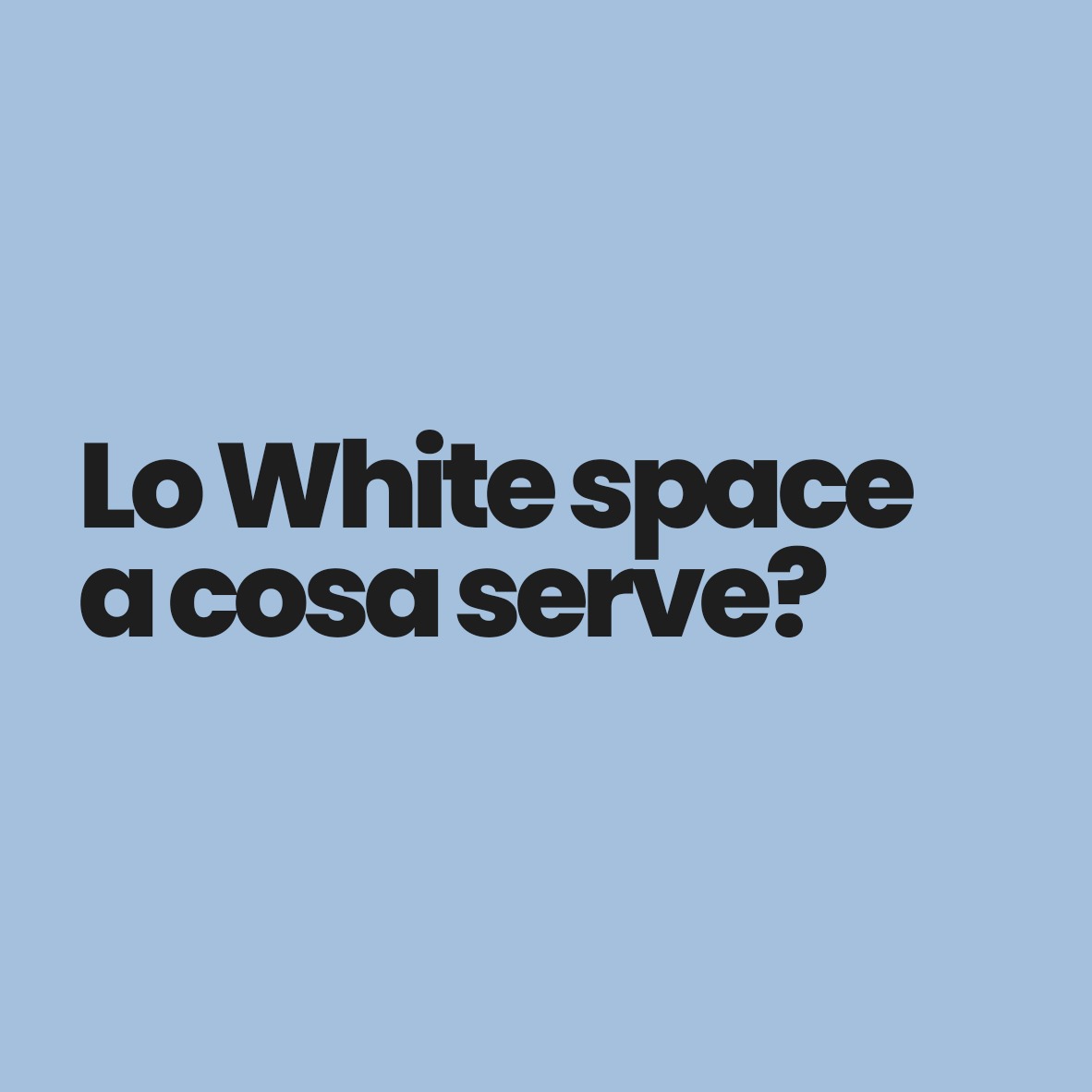 Lo White space, a cosa serve?
